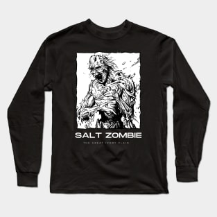 Salt Zombie (Dark Sun) Long Sleeve T-Shirt